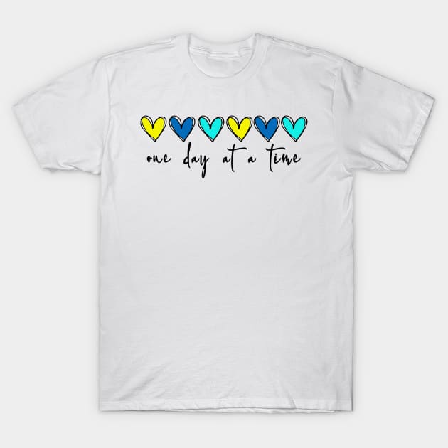 One Day at a Time Hearts Encouragement Mental Health Awareness T-Shirt by inksplashcreations